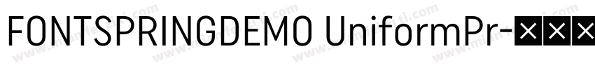 FONTSPRINGDEMO UniformPr字体转换